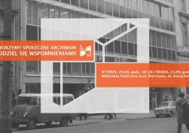 Społeczne archiwum Warszawy