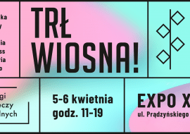 Targi Rzeczy Ładnych WIOSNA! w Warszawie: 5-6.04.2025 r. w EXPO XXI