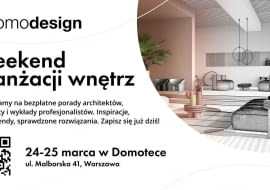 „Domodesign. Weekend aranżacji wnętrz” - 24-25 marca w Domotece