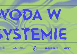WODA W SYSTEMIE: 27.06 kolejna dyskusja zorganizowana przez OW SARP