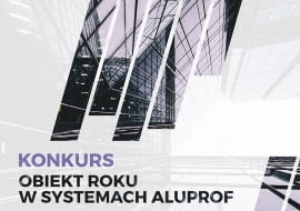 Konkurs Obiekt Roku w systemach Aluprof