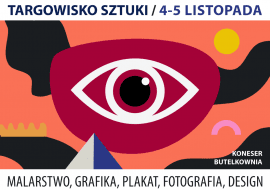 TARGOWISKO SZTUKI: 4-5.11.2023 r.