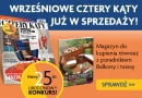 Nowy numer Czterech Kątów