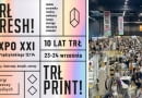 Targi Rzeczy Ładnych FRESH! x PRINT! - 23-24.09.2023 r., hala EXPO XXI w Warszawie