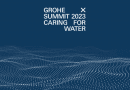 Caring for Water: konferencja GROHE X Summit 2023 na temat przyszłości naszej planety
