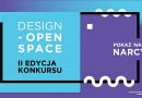 II edycja konkursu Design - Open Space