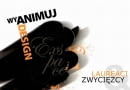 wyANIMUJ DESIGN, konkurs, laureaci