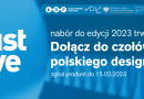 13. edycja plebiscytu MUST HAVE w ramach Łódź Design Festival - zgłoszenia do 15.02.2023