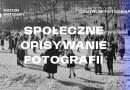 Społeczne Opisywanie Fotografii