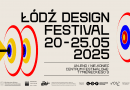 ŁÓDŹ DESIGN FESTIVAL 2025: nie_koniec / un_end