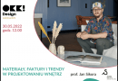Webinar OKK! design: w świecie materiałów i faktur