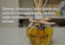 Taki domowy odświeżacz to także ładna dekoracja