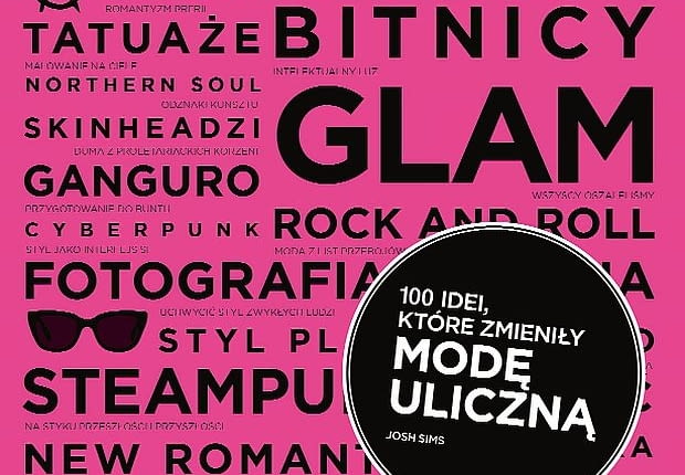 100 idei, które zmieniły modę uliczną