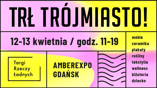 Targi Rzeczy Ładnych już 12-13 kwietnia w gdańskim AMBEREXPO