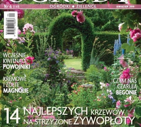 Ogrody. Numer kwiecień 2010