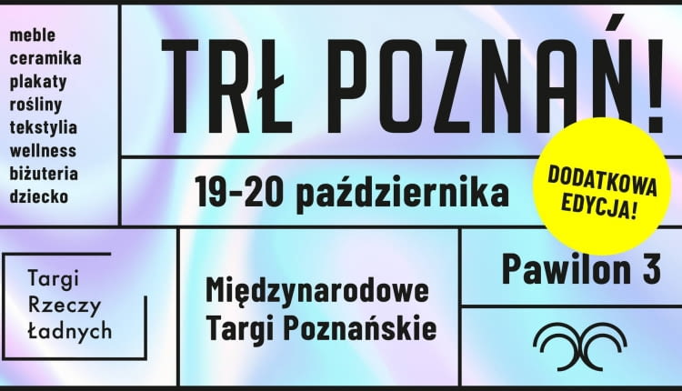 Druga edycja TRŁ POZNAŃ! już w ten weekend!