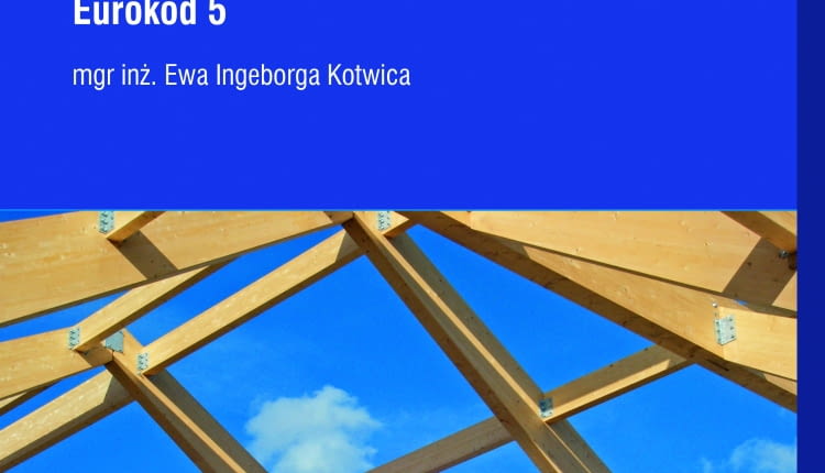 Nowa publikacja: praktyczne wsparcie dla inwestorów zainteresowanych budową domu prefabrykowanego z drewna