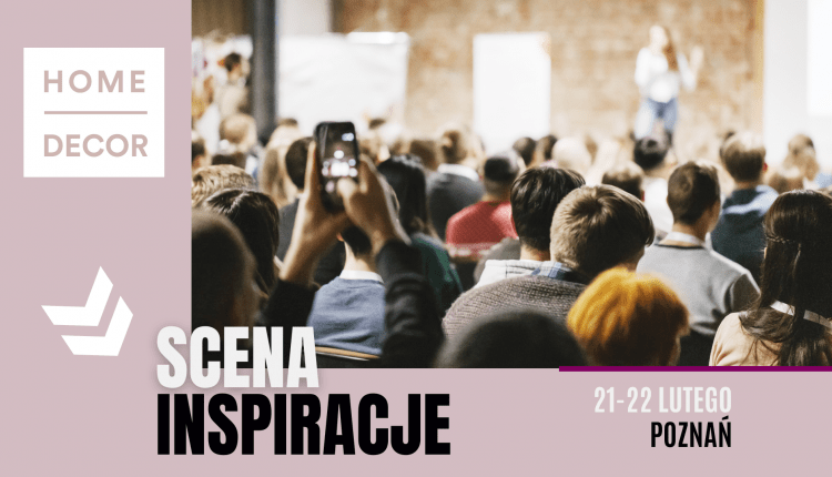 Zainspiruj się na targach HOME DECOR 2024
