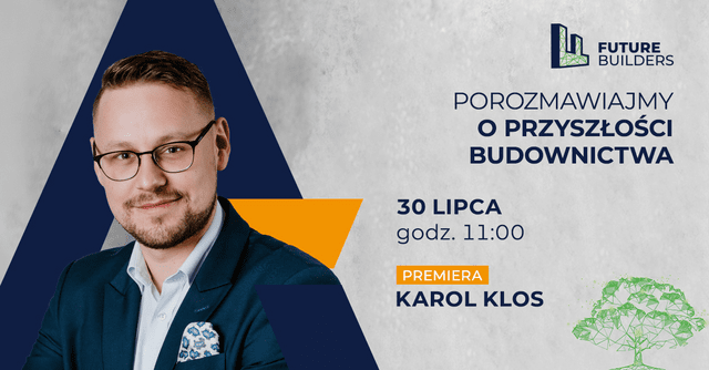 Druga rozmowa z cyklu Future Builders