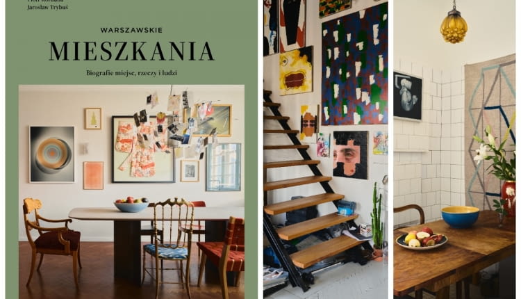 Premiera książki „Warszawskie mieszkania. Biografie miejsc, rzeczy i ludzi"