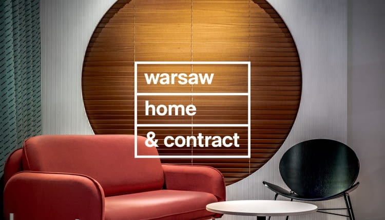Targi Warsaw Home & Contract – piąta edycja już 27-30 października 2021 r.