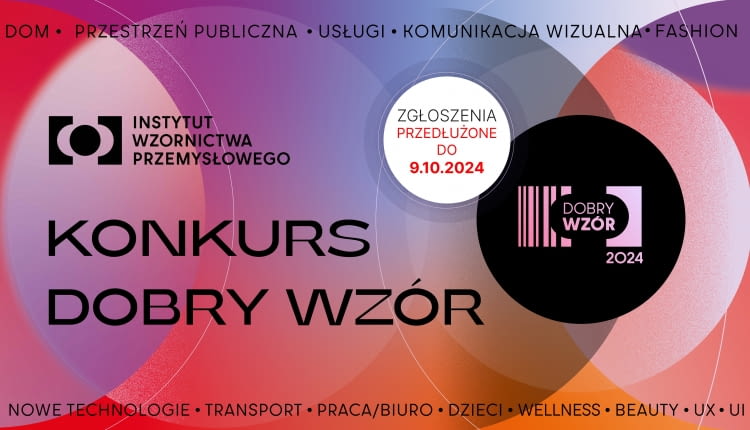 Wystartował konkurs Dobry Wzór 2024