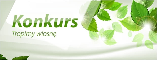 Konkurs "Tropimy wiosnę"