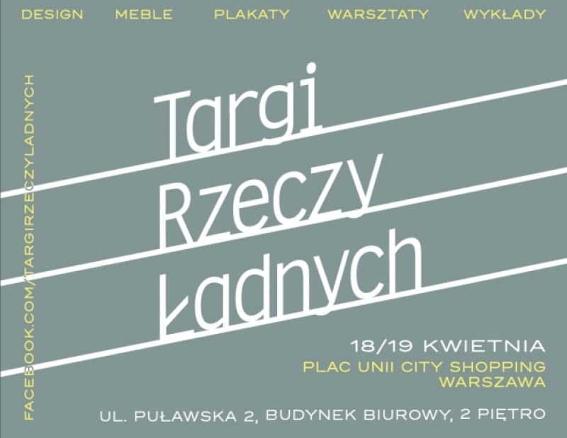 Targi Rzeczy Ładnych - wiosenna edycja Targi Rzeczy Ładnych, targi designu, Targi Rzeczy Ładnych 2015