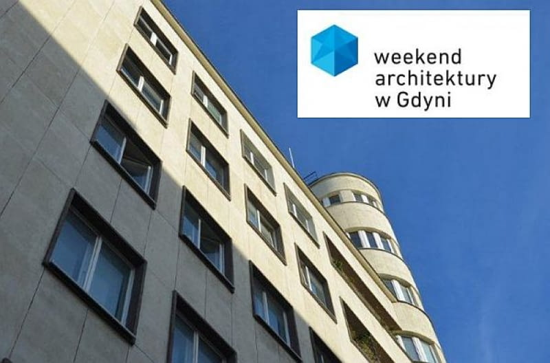 Modernizm w Gdyni na II Weekendzie Architektury Modernizm w Gdyni na II Weekendzie Architektury