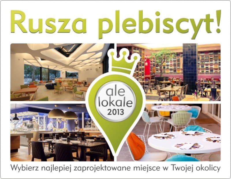 Ale lokale 2013 ale lokale, najlepiej zaprojektowane lokale w Polsce