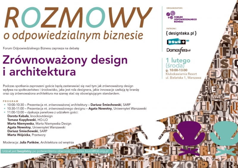 Forum Odpowiedzialnego Biznesu zaprasza na debatę "Zrównoważony design i architektura" Forum Odpowiedzialnego Biznesu zaprasza na debatę "Zrównoważony design i architektura"