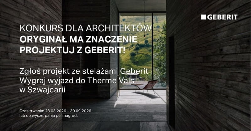 Konkurs "Oryginał ma znaczenie. Projektuj z Geberit!” Konkurs "Oryginał ma znaczenie. Projektuj z Geberit!”