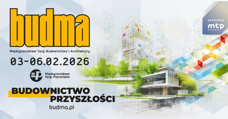 BUDMA 2026 – nowości i wiedza