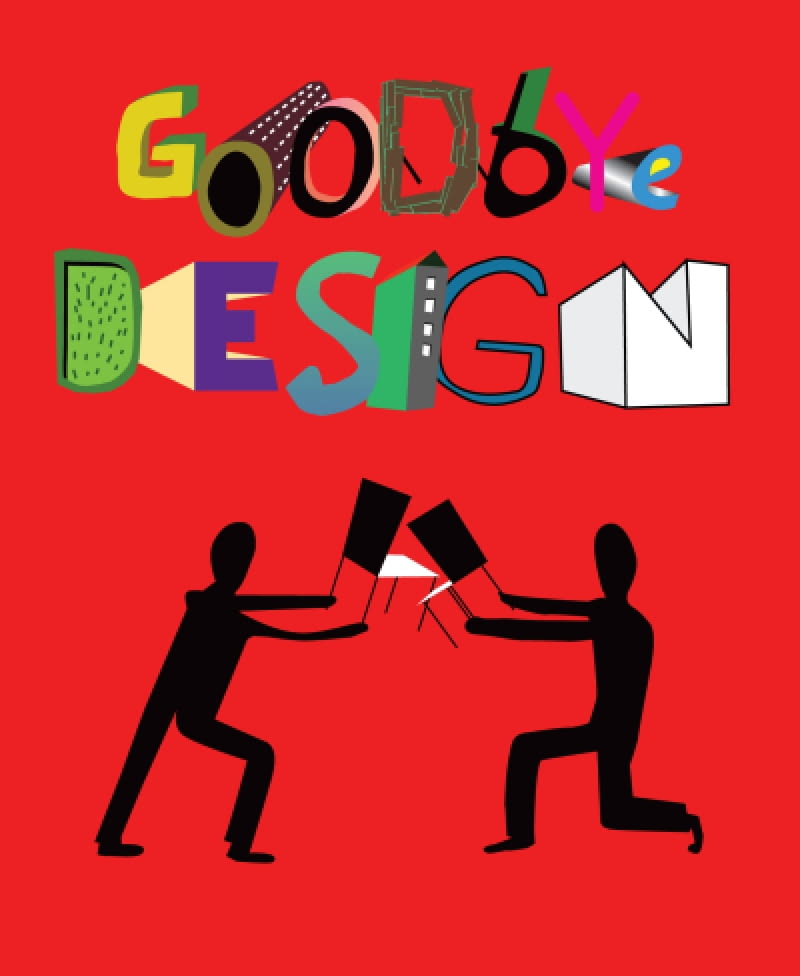 Goodbye Design! wystawy