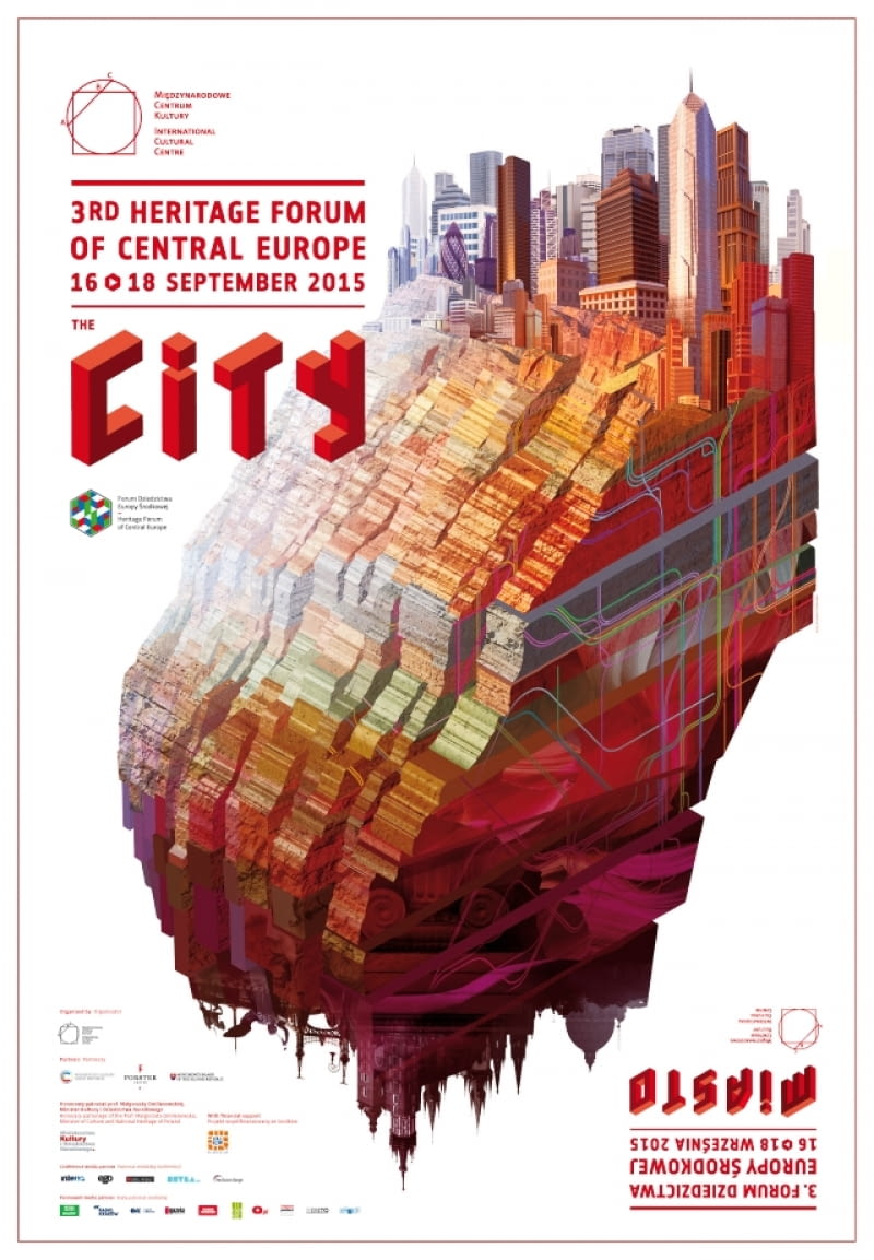 3. Forum Dziedzictwa Europy Środkowej. Miasto 3. Forum Dziedzictwa Europy Środkowej. Miasto