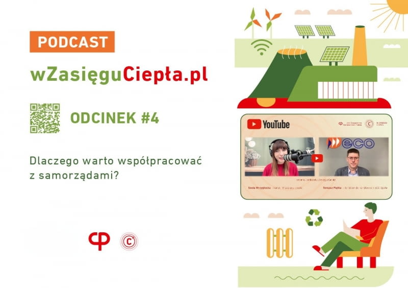 Dlaczego warto współpracować z samorządami? Podcast "W zasięgu ciepła"