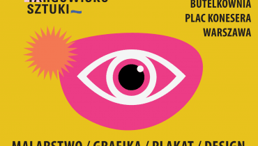 Targowisko Sztuki w Centrum Praskim Koneser: 18–19.04.2026 r., Warszawa