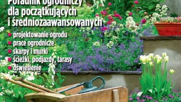 W prezencie bezpłatny dodatek do kwietniowego wydania Ładnego Domu - numer specjalny o pracach w ogrodzie 04/2013 W prezencie bezpłatny dodatek do kwietniowego wydania Ładnego Domu - numer specjalny o pracach w ogrodzie 04/2013