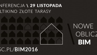 Nowe oblicze BIM
