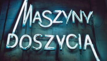 neon Maszyny do szycia neon, karwińska, muzeum architektury, wystawa