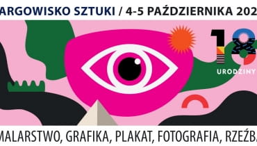 Targowisko Sztuki świętuje 18. urodziny! Jubileuszowa edycja już w październiku Targowisko Sztuki świętuje 18. urodziny! Jubileuszowa edycja już w październiku