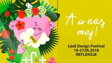 Łódź Design Festival 2018 Łódź Design Festival 2018