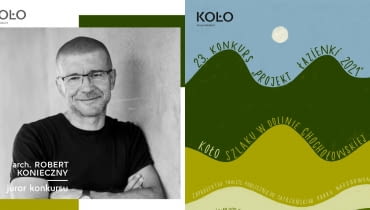 Wymyślajmy, nie kopiujmy. Rozmowa z arch. Robertem Koniecznym