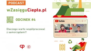 Dlaczego warto współpracować z samorządami? Podcast "W zasięgu ciepła"