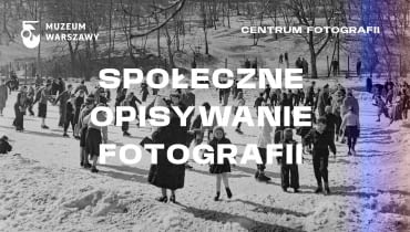 Społeczne Opisywanie Fotografii Społeczne Opisywanie Fotografii