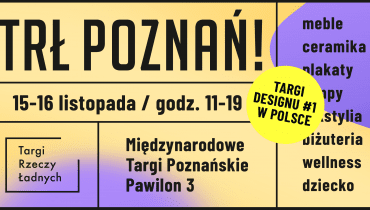 Targi Rzeczy Ładnych w Poznaniu 2025 – święto polskiego designu już 15-16 listopada!
