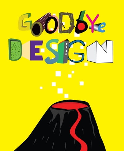 Goodbye Design! wystawy