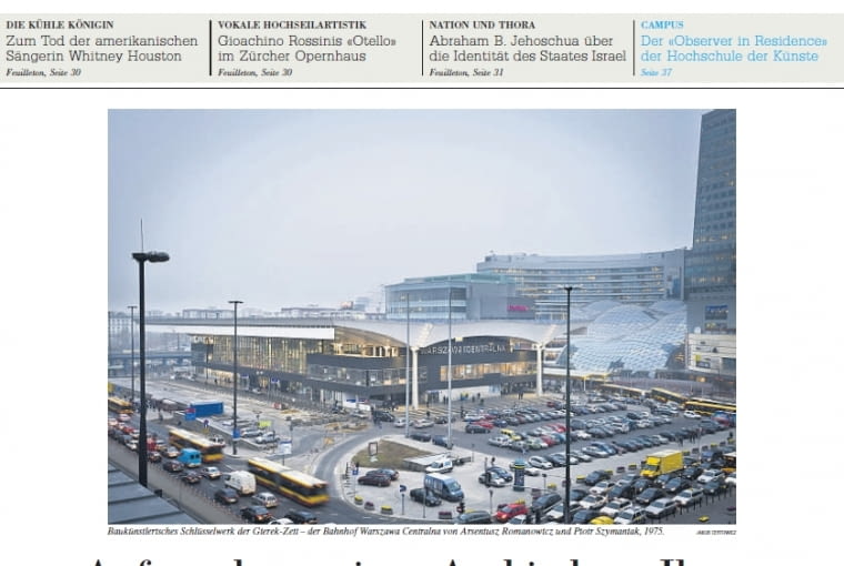 Felieton o Dworcu Centralnym w "Neue Zuercher Zeitung" Felieton o Dworcu Centralnym w "Neue Zuercher Zeitung"