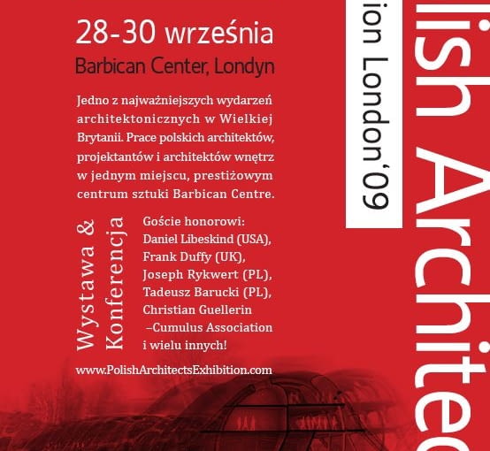 Polish Architects Exhibition London '09 Polish Architects Exhibition London '09