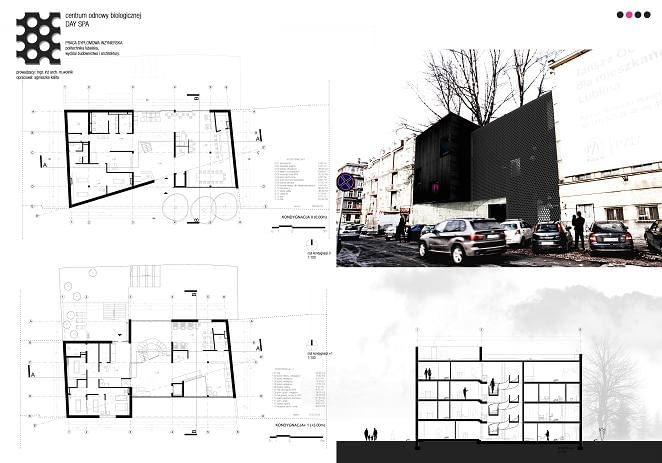 proj. inż. arch. Agnieszka Kalita; Projekt budynku Centrum Odnowy Biologicznej; Day Spa w zabudowie plombowej w Lublinie; promotor : mgr inż. arch. Marlena Wolnik proj. inż. arch. Agnieszka Kalita; Projekt budynku Centrum Odnowy Biologicznej; Day Spa w zabudowie plombowej w Lublinie; promotor : mgr inż. arch. Marlena Wolnik